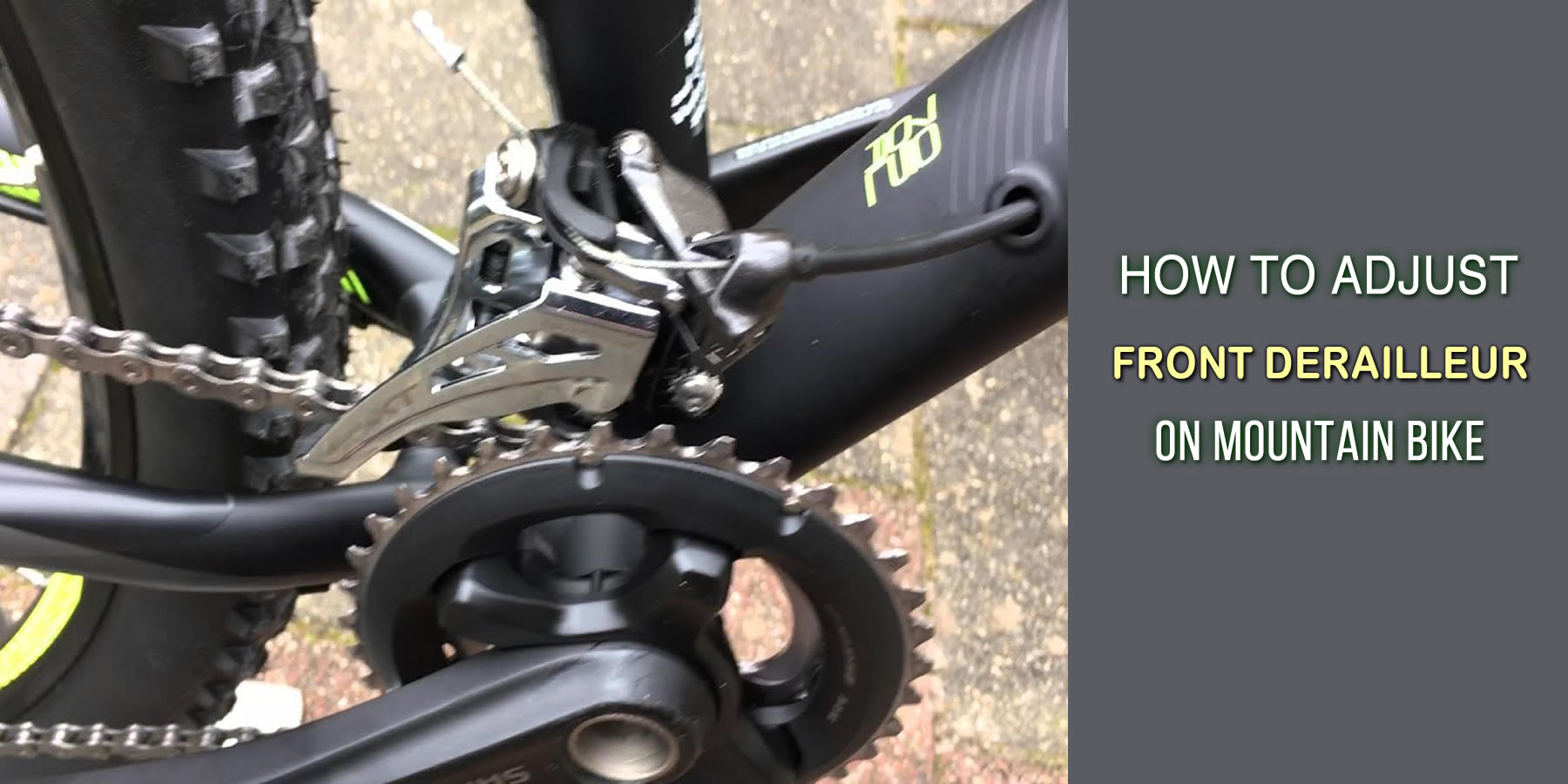How To Adjust Front Derailleur On Mountain Bike: Follow These 6 Steps