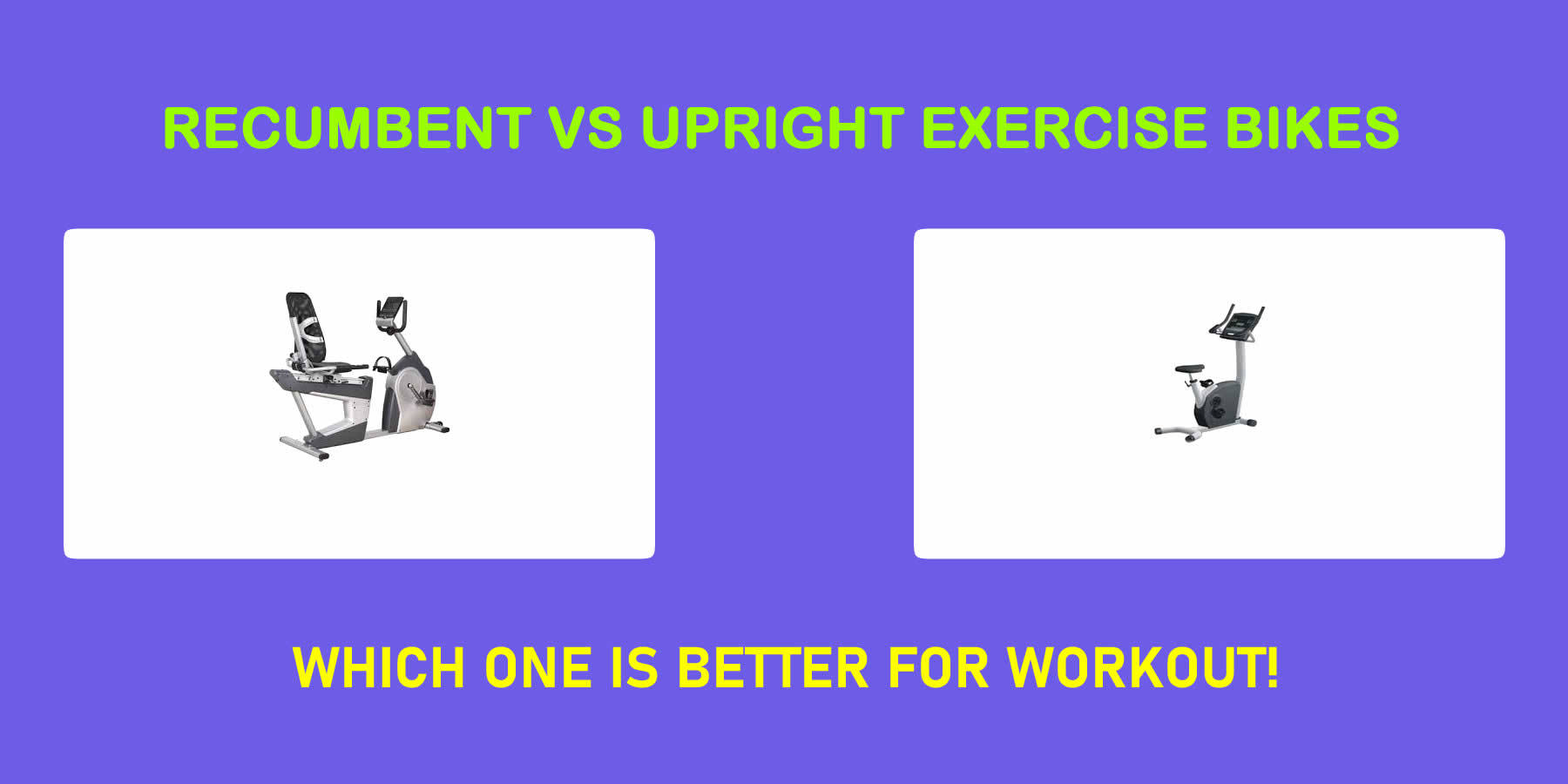 recumbent vs upright exercise bike